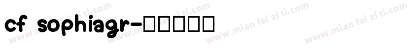 cf sophiagr字体转换